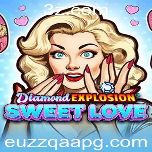 DiamondExplosionSweetLove: Uma Jornada Empolgante no Mundo dos Jogos
